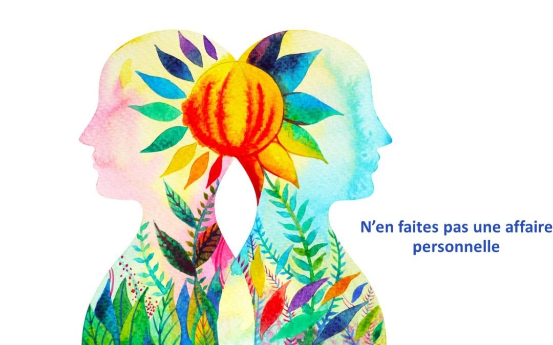 Appliquer les Quatre Accords Toltèques avec l’aide des fleurs de Bach – 2ème Accord